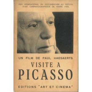 Visite à Picasso. Un film de Paul Haesaerts