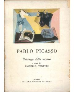 Mostra di Pablo Picasso by Lionello Venturi - Contemporary Rare Book