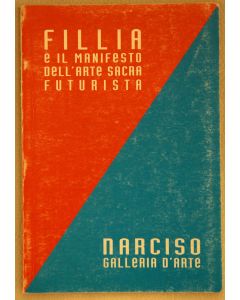 Fillia e il Manifesto dell'Arte Sacra Futurista