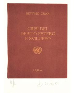 Crisi del debito estero e sviluppo By Bettino Craxi -  Contemporary Artwork