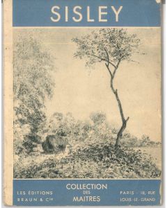 George Besson, Sisley, Paris, Les éditions Braun and C.ie, Collection des maîtres 1950 c.a, Rare Books, Modern, Post-impressionist artist, Post-impressionism, artist, French

