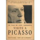 Visite à Picasso. Un film de Paul Haesaerts