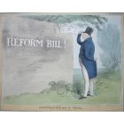 Handwriting Upon the Wall – Reform Bill!