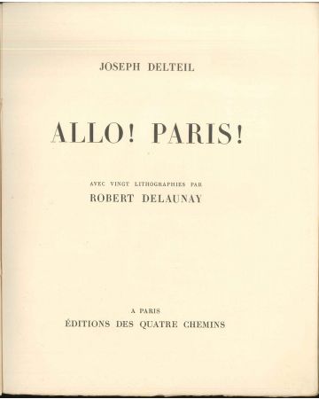 Allo! Paris! by Joseph Delteil, Robert Delaunay : Contemporary Rare Book