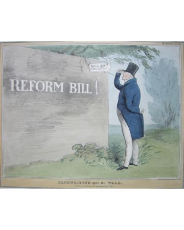 John Doyle, Handwriting Upon the Wall – Reform Bill!, Artwork, Lithography, Original Print, Political Sketches