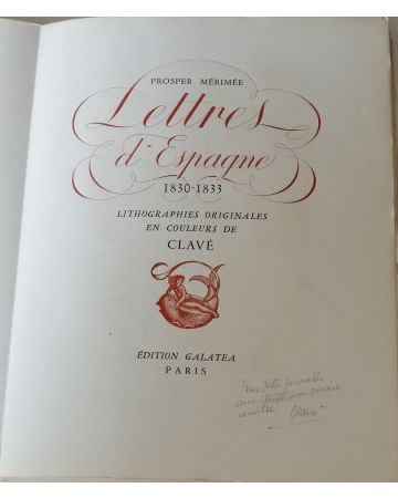 Lettres d'Espagne 1830-1833 by Prosper Mérimée and Antoni Clavé - Rare Book