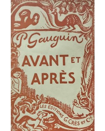 Paul Gauguin, Avant et Après