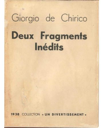 G. De CHIRICO, Deux Fragments Inédits, Original Front. Paris, Parisot 1938