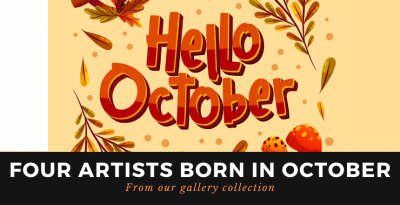 Four Artists Born in October!