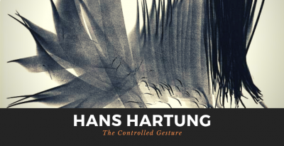 The Controlled Gesture Of Hans Hartung